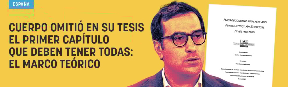 Cuerpo omitió en su tesis el primer capítulo que deben tener todas: el marco teórico