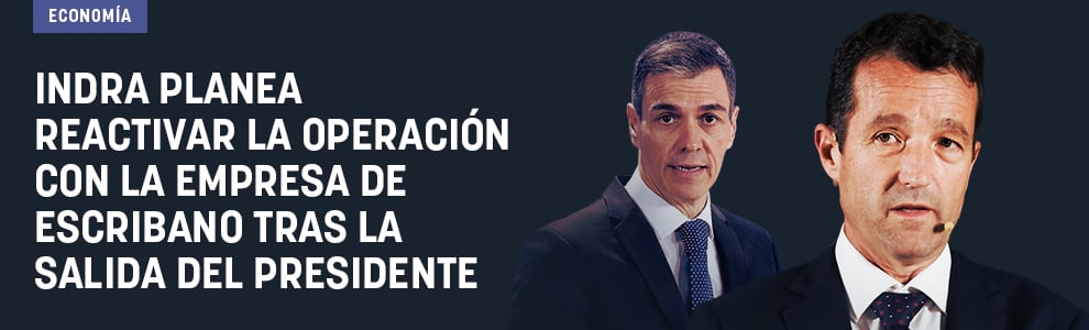 Indra planea reactivar la operación con la empresa de Escribano tras la salida del presidente