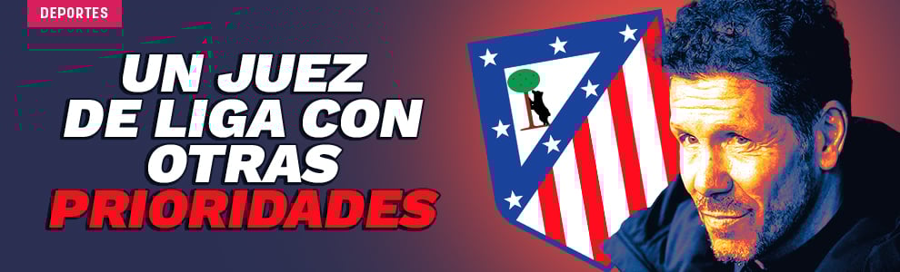 El Atlético, un juez de Liga con otras prioridades
