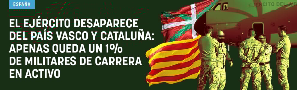 El Ejército desaparece del País Vasco y Cataluña: apenas queda un 1% de militares de carrera en activo