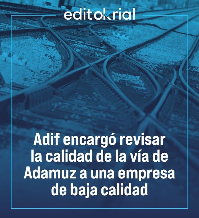 Adif encargó revisar la calidad de la vía de Adamuz a una empresa de baja calidad