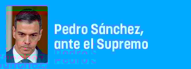 Sánchez, ante el Supremo: la financiación ilegal