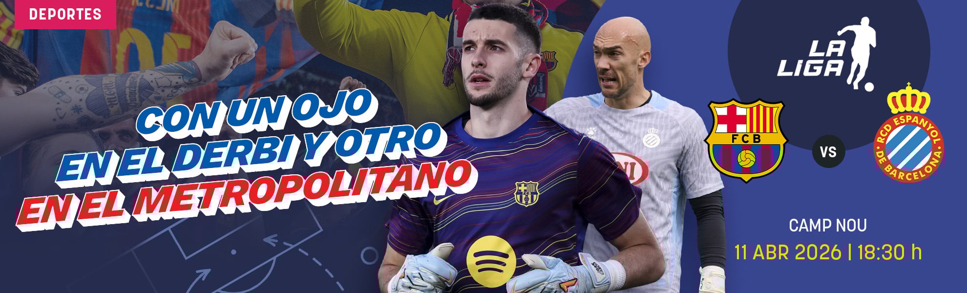 Barcelona-Espanyol: con un ojo en el derbi y otro en el Metropolitano