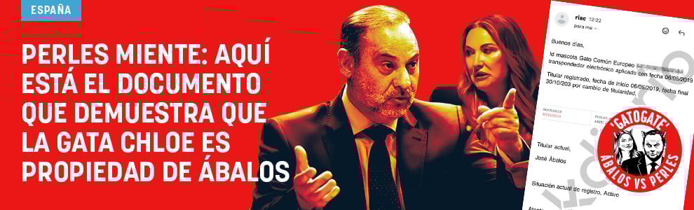 Perles miente: aquí está el documento que demuestra que la gata Chloe es de Ábalos