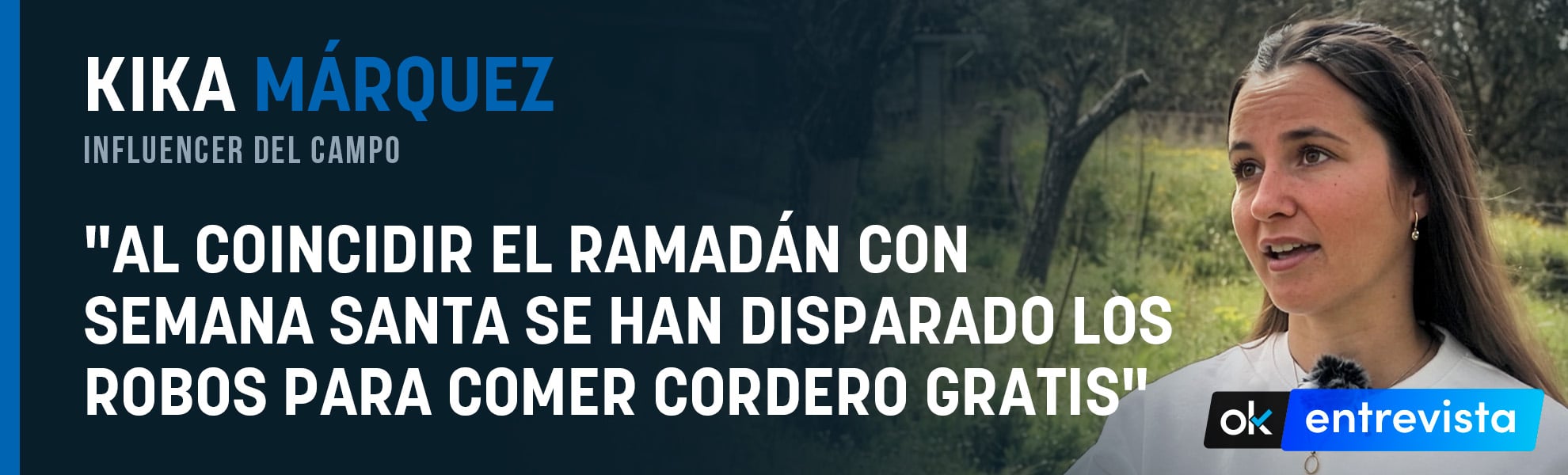Kika Márquez: Al coincidir el Ramadán con Semana Santa se han disparado los robos para comer cordero gratis