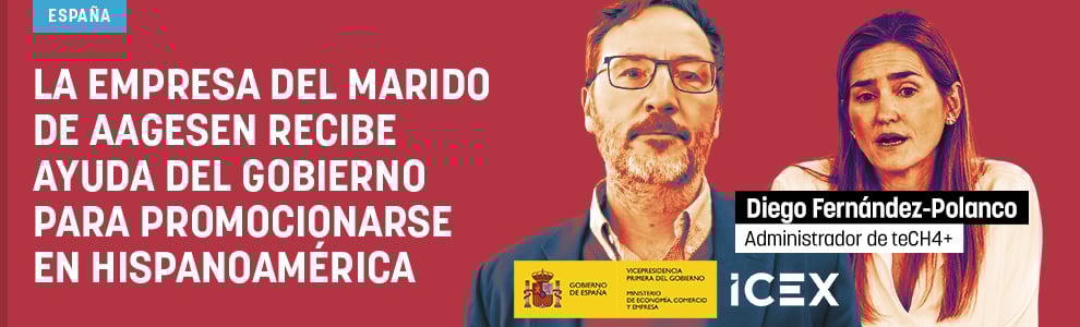 La empresa del marido de Aagesen recibe ayuda del Gobierno para promocionarse en Hispanoamérica