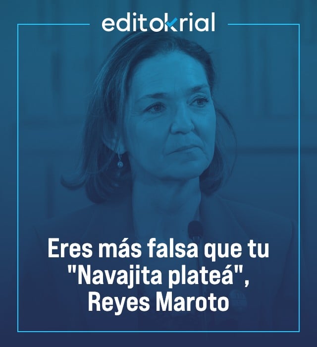 Eres más falsa que tu Navajita plateá, Reyes Maroto