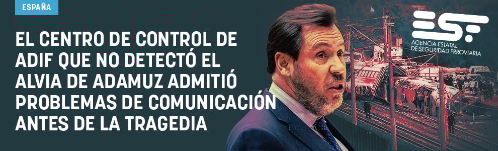 El centro de control de Adif que no detectó el Alvia de Adamuz admitió problemas de comunicación antes de la tragedia