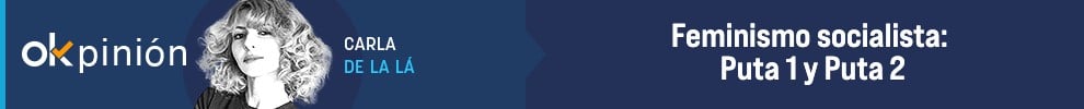 Feminismo socialista: Puta 1 y Puta 2