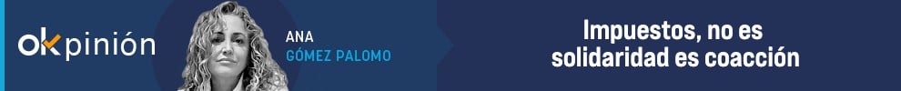 Impuestos, no es solidaridad es coacción