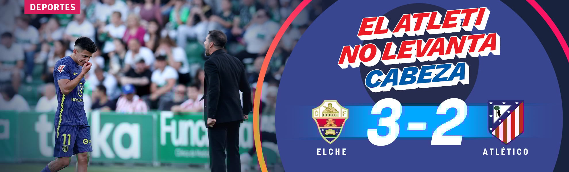 El Atlético de Madrid cae en Elche y suma su cuarta derrota seguida