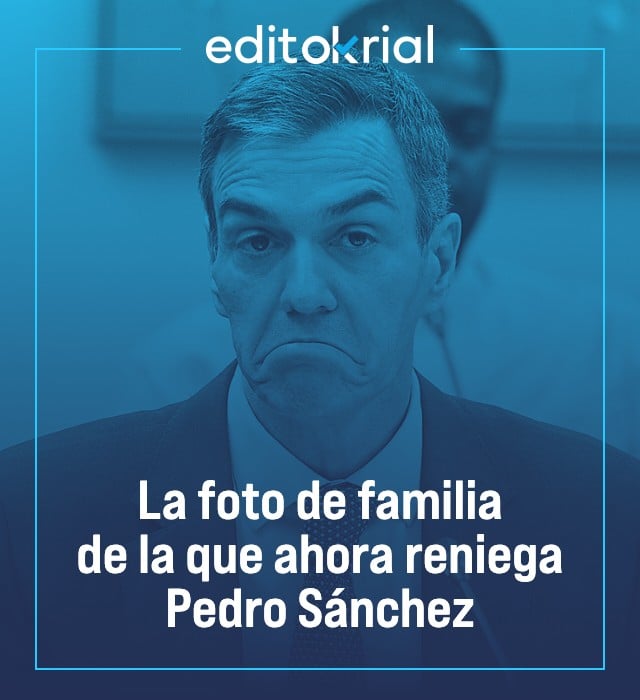 La foto de familia de la que ahora reniega Pedro Sánchez