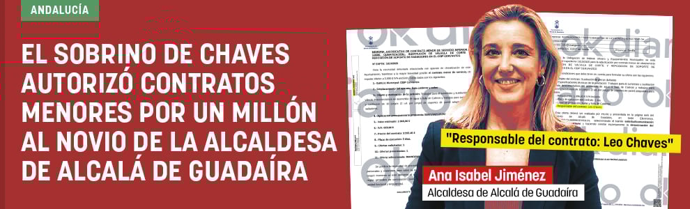 El sobrino de Chaves autorizó contratos menores por un millón al novio de la alcaldesa de Alcalá de Guadaíra