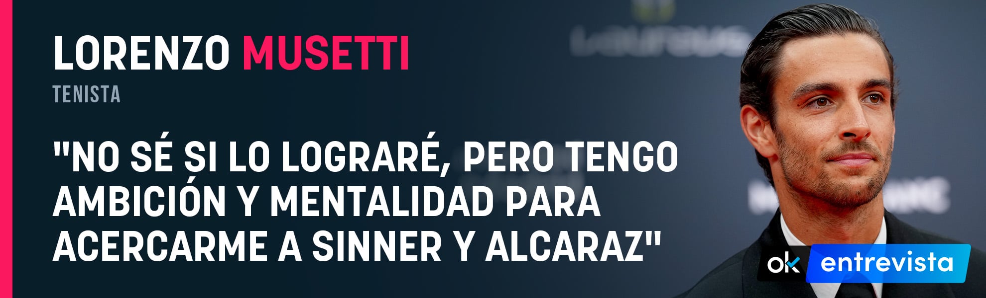Musetti:No sé si lo lograré, pero tengo ambición y mentalidad para acercarme a Sinner y Alcaraz