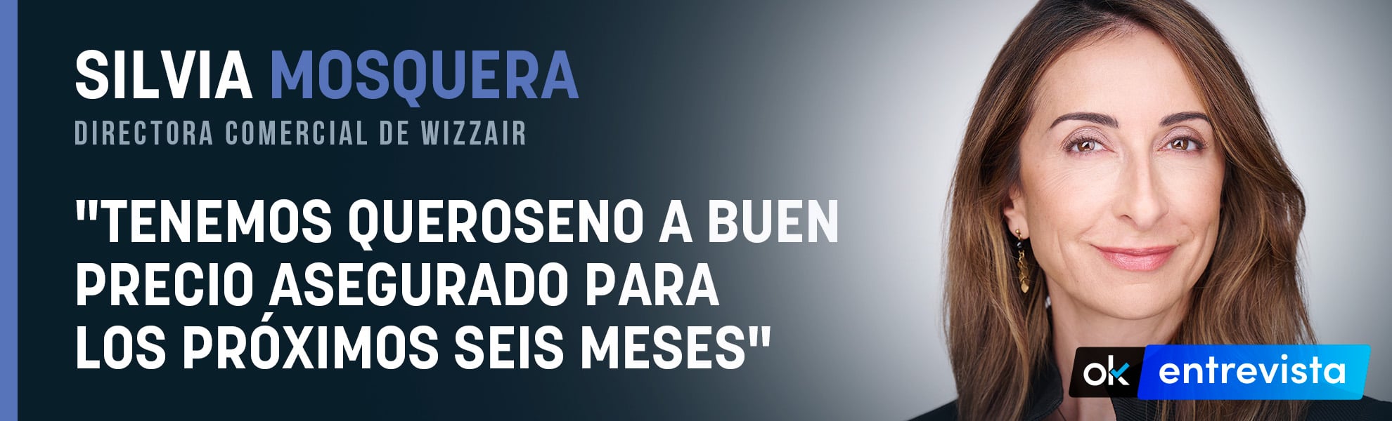 Mosquera (WizzAir): Tenemos queroseno a buen precio asegurado para los próximos seis meses