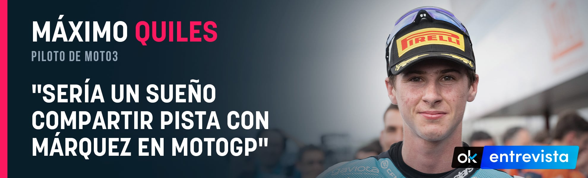 Máximo Quiles: Sería un sueño compartir pista con Márquez en MotoGP