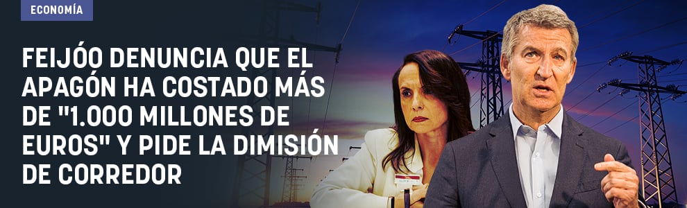 Feijóo denuncia que el apagón ha costado más de 1.000 millones de euros y pide la dimisión de Corredor