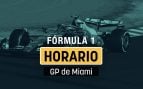 GP Miami F1 horario
