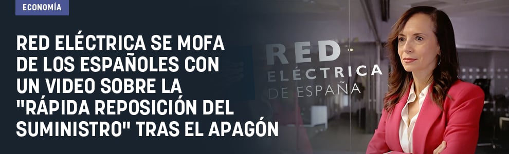 Red Eléctrica se mofa de los españoles con un vídeo sobre la rápida reposición del suministro tras el apagón