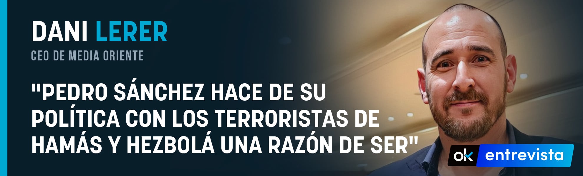 Dani Lerer, analista internacional: Pedro Sánchez hace de su política con Hamás y Hezbolá una razón de ser”