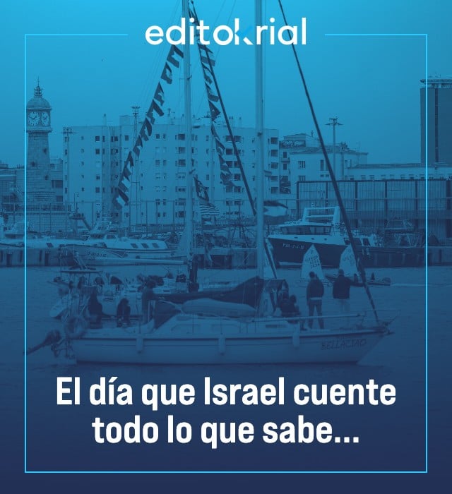 El día que Israel cuente todo lo que sabe...