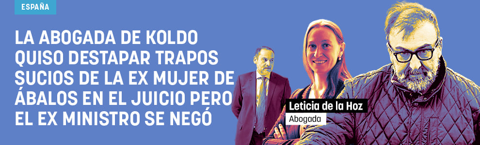 ⁠La abogada de Koldo quiso destapar trapos sucios de la ex mujer de Ábalos en el juicio pero el ex ministro se negó