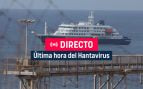 Brote de hantavirus en directo: última hora de los pasajeros del MV Hondius