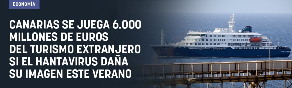 Canarias se juega 6.000 millones de euros del turismo extranjero si el hantavirus daña su imagen este verano