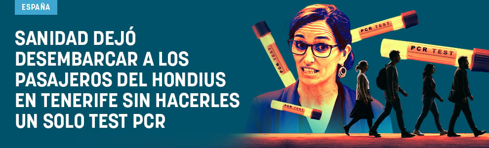 Sanidad dejó desembarcar a los pasajeros del Hondius en Tenerife sin hacerles un solo test PCR