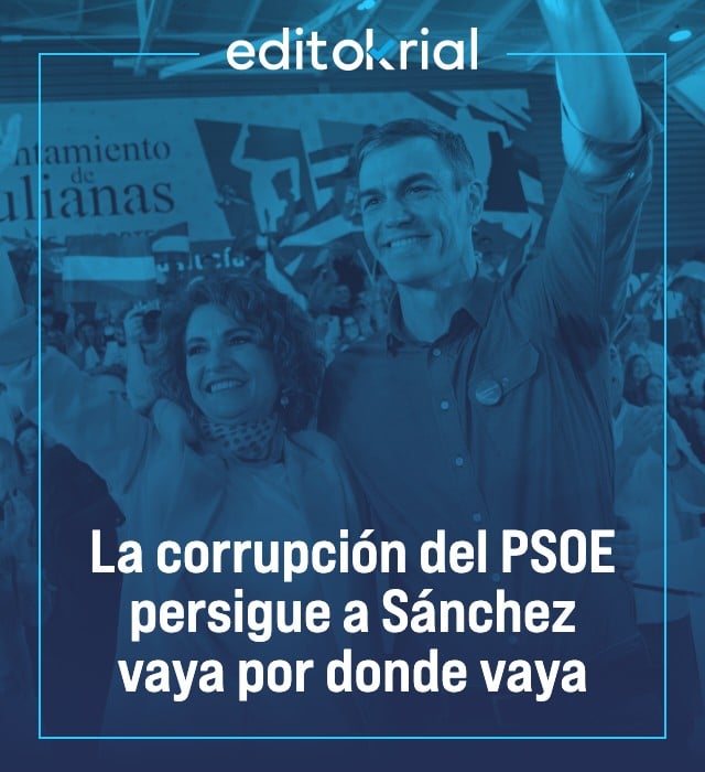 La corrupción del PSOE persigue a Sánchez vaya por donde vaya