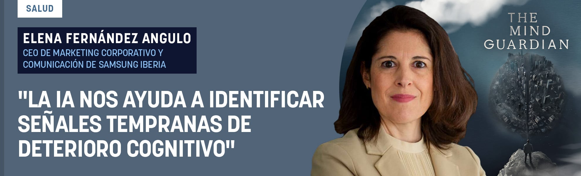 Elena Fernández (Samsung): La IA nos ayuda a identificar señales tempranas de deterioro cognitivo
