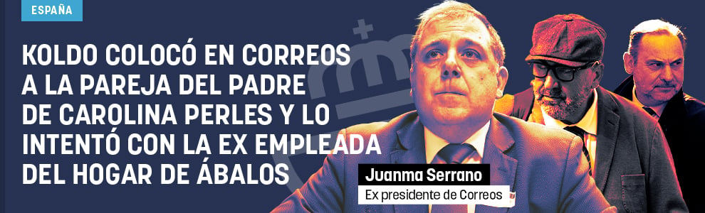 Koldo colocó en Correos a la pareja del padre de Carolina Perles y a la ex empleada del hogar de Ábalos