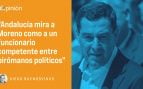 Juanma Moreno y la elegancia discreta del poder