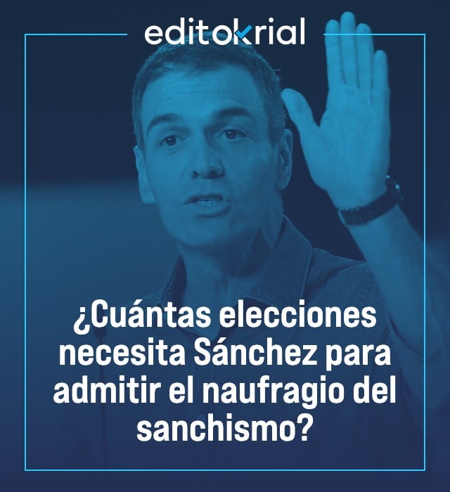 ¿Cuántas elecciones necesita Sánchez para admitir el naufragio del sanchismo?