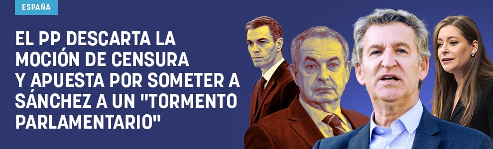 El PP descarta la moción de censura y apuesta por someter a Sánchez a un tormento parlamentario