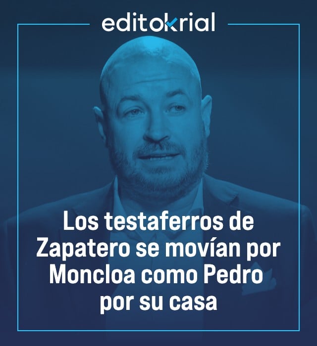 Los testaferros de Zapatero se movían por Moncloa como Pedro por su casa