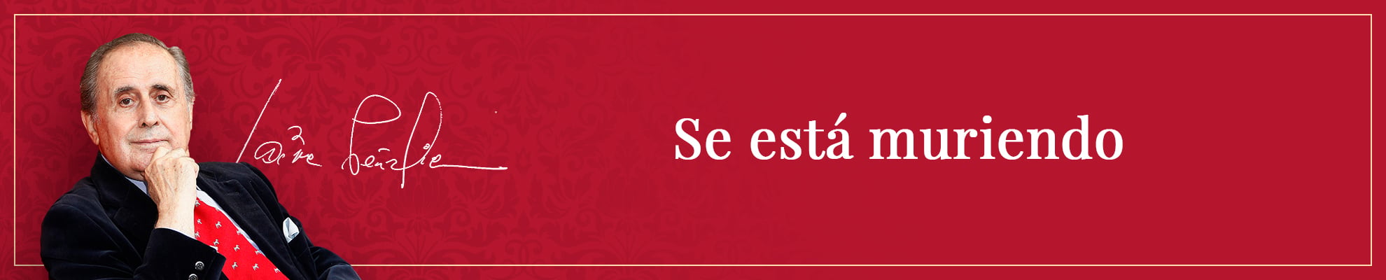 Se está muriendo