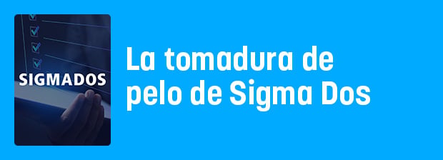 Encuestas y resultados: la tomadura de pelo de Sigma Dos