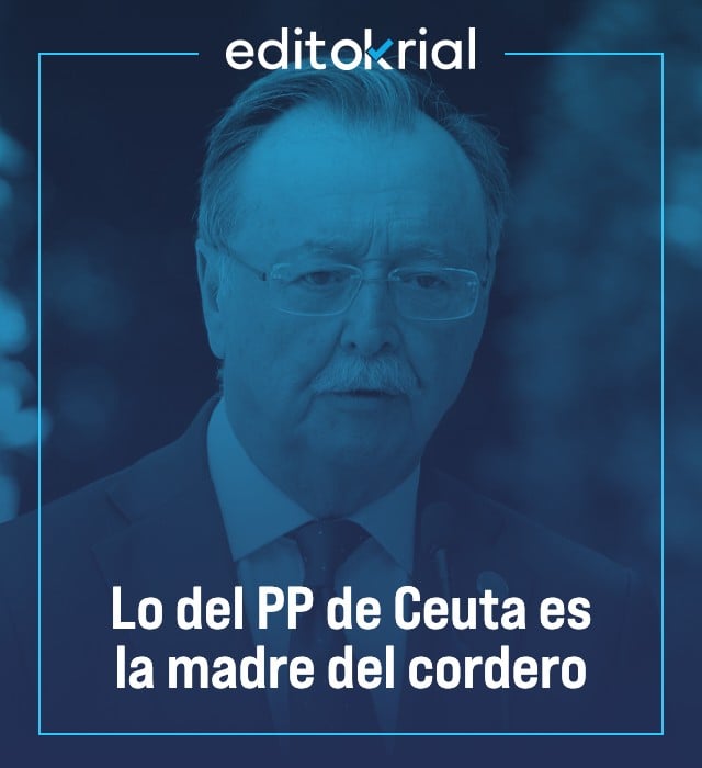 Lo del PP de Ceuta es la madre del cordero