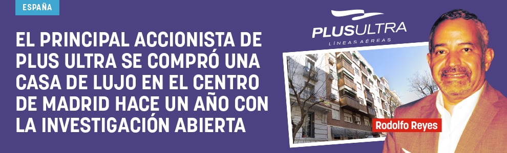 El principal accionista de Plus Ultra se compró una casa de lujo en el centro de Madrid hace un año con la investigación abierta