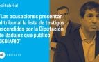 A la Diputación de Badajoz le sale el tiro por la culata con su ‘compra’ de testigos