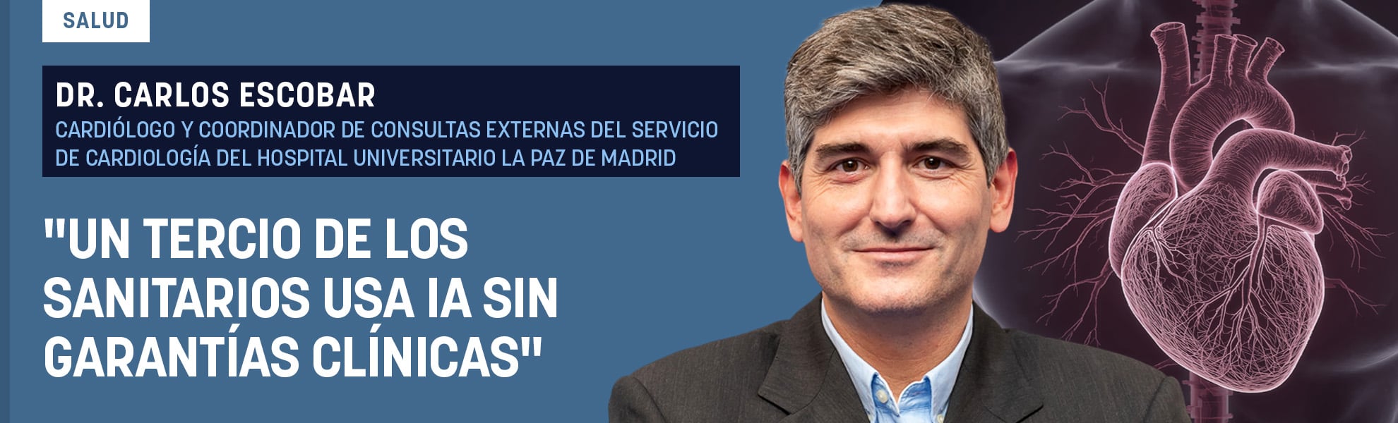 Dr. Carlos Escobar: Un tercio de los sanitarios usa IA sin garantías clínicas