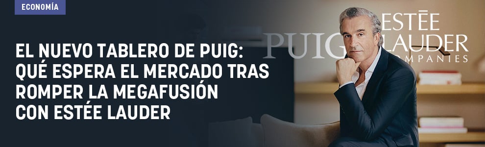 El nuevo tablero de Puig: qué espera el mercado tras romper la megafusión con Estée Lauder