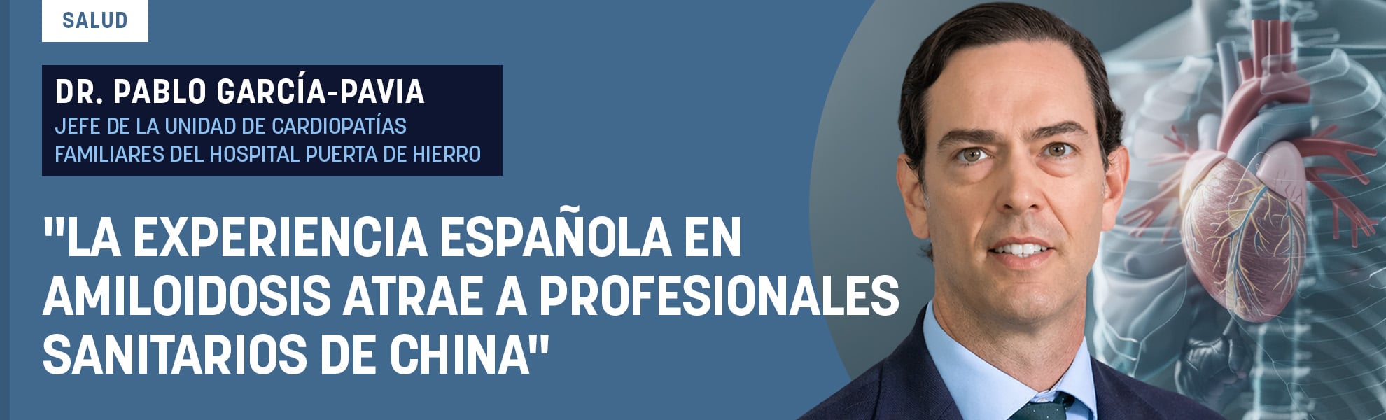Dr. García-Pavia: La experiencia española en amiloidosis atrae a profesionales sanitarios de China