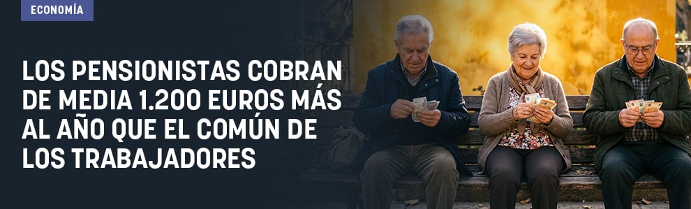 Los pensionistas cobran de media 1.200 euros más al año que el común de los trabajadores