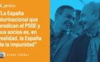 Impunidad Sánchez PSOE