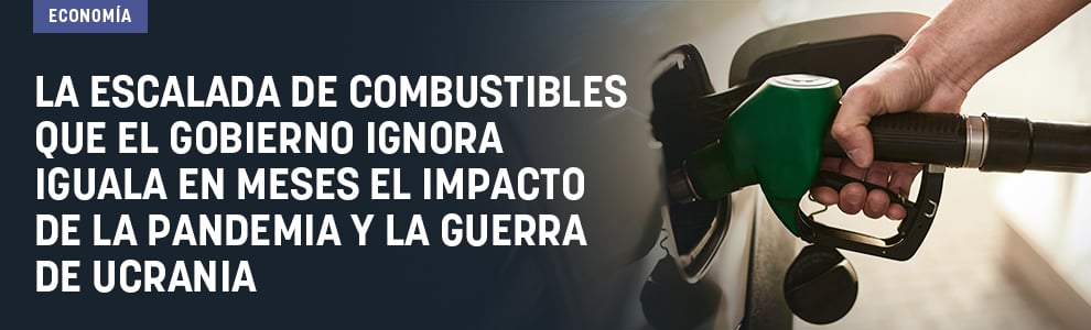 La escalada de combustibles que el Gobierno ignora iguala en meses el impacto de la pandemia y la guerra de Ucrania