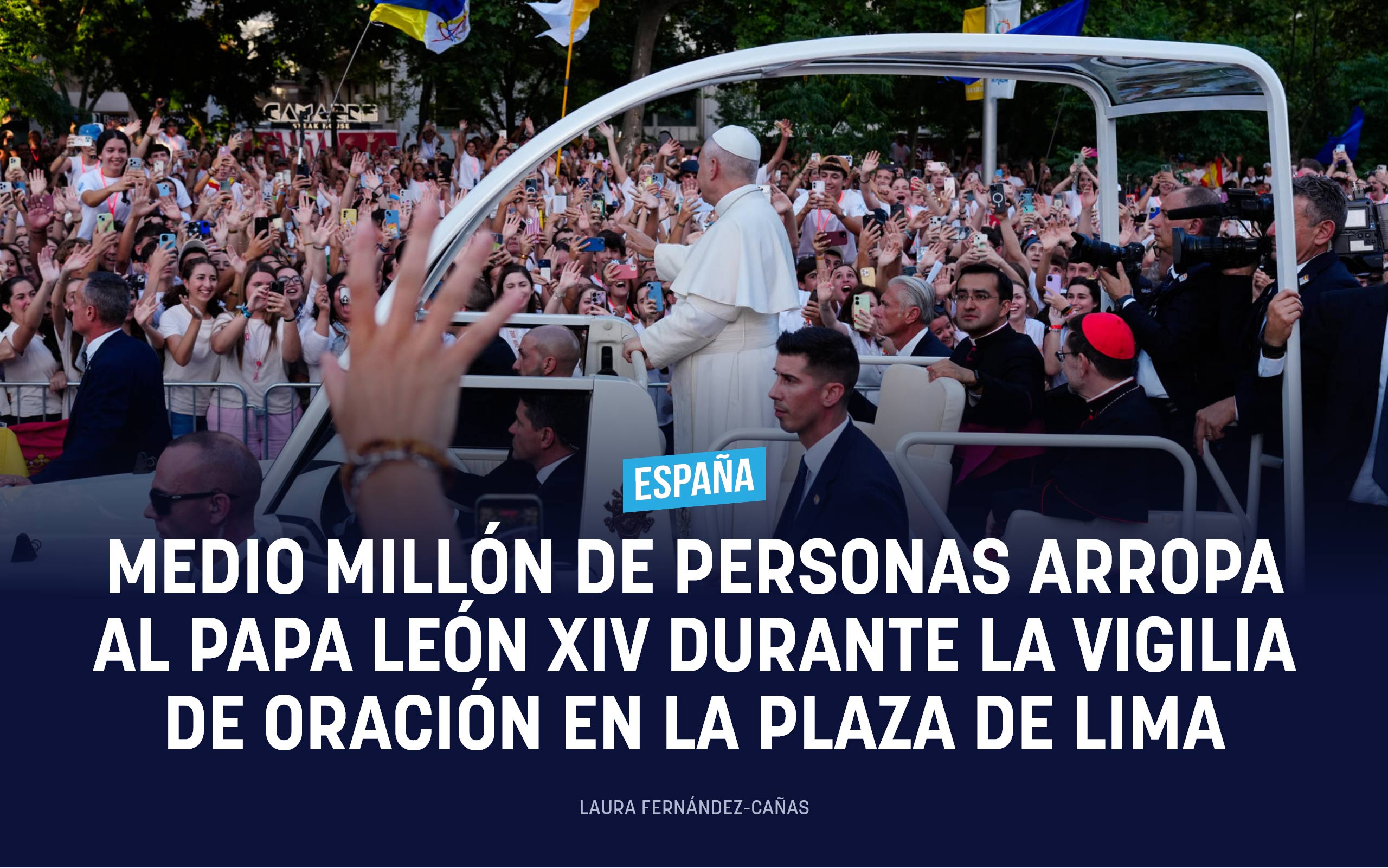 Medio millón de personas arropa al Papa León XIV durante la Vigilia de oración en la Plaza de Lima