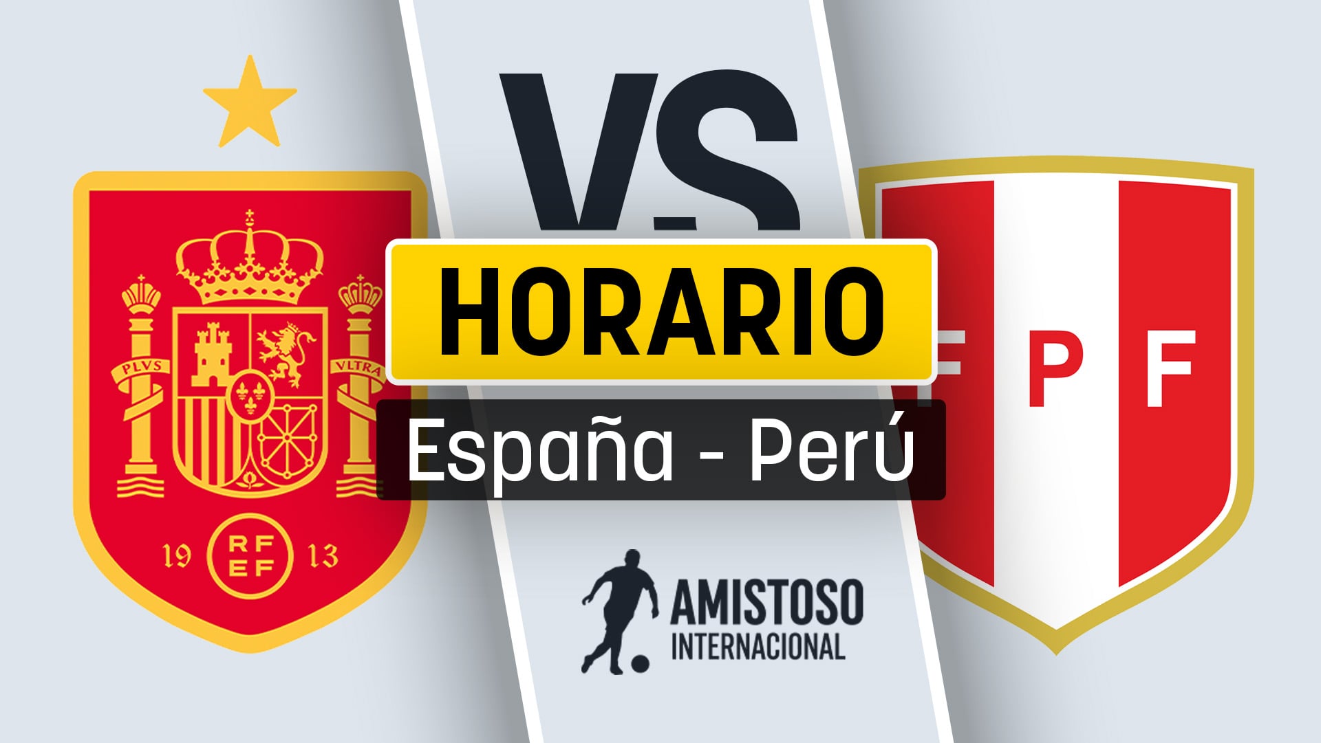 Horario del España – Perú: cuándo es el partido de la selecc