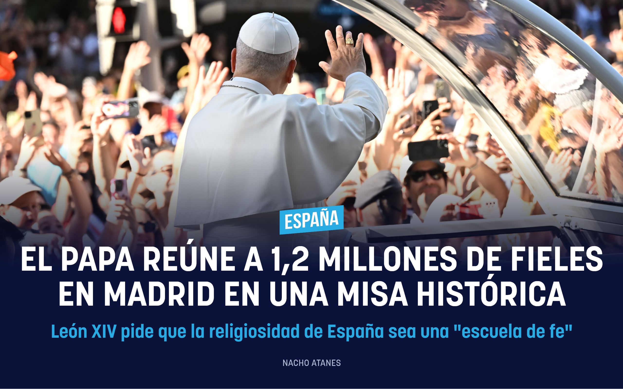 El Papa León XIV concentra a 1,2 millones de fieles en Madrid en una Misa del Corpus para la historia
